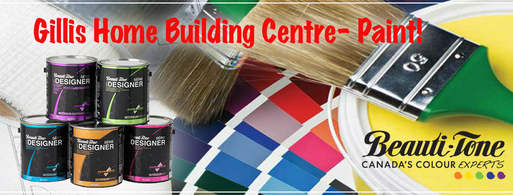 Gillis Home Building Centre - Paint Supplies Cape Breton
